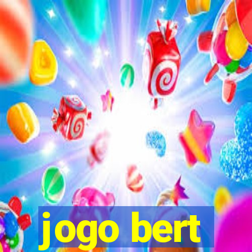 jogo bert